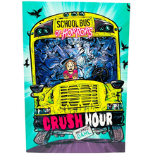 Load image into Gallery viewer, School Bus of Horrors: Crush Hour
