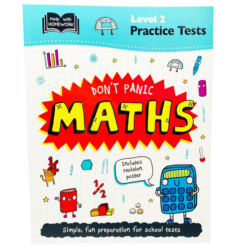 Help With Homework: Don't Panic Maths with Revision Poster Level 2 (Age 9+)