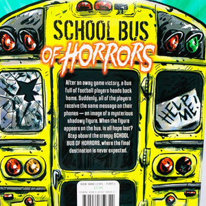 School Bus of Horrors: Friday Night Headlights