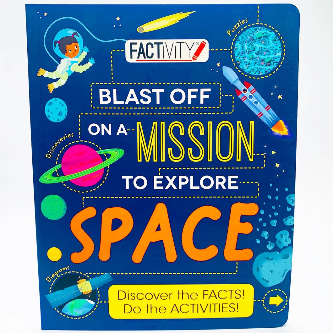 Factivity: Blast Off on a Mission to Explore Space