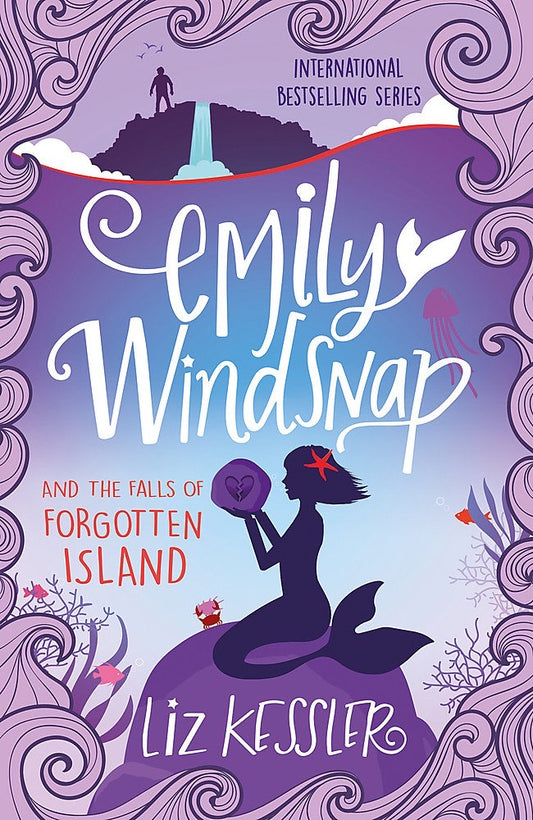 Emily Windsnap and the Falls of Forgotten Island (#7)