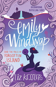 Emily Windsnap and the Falls of Forgotten Island (#7)