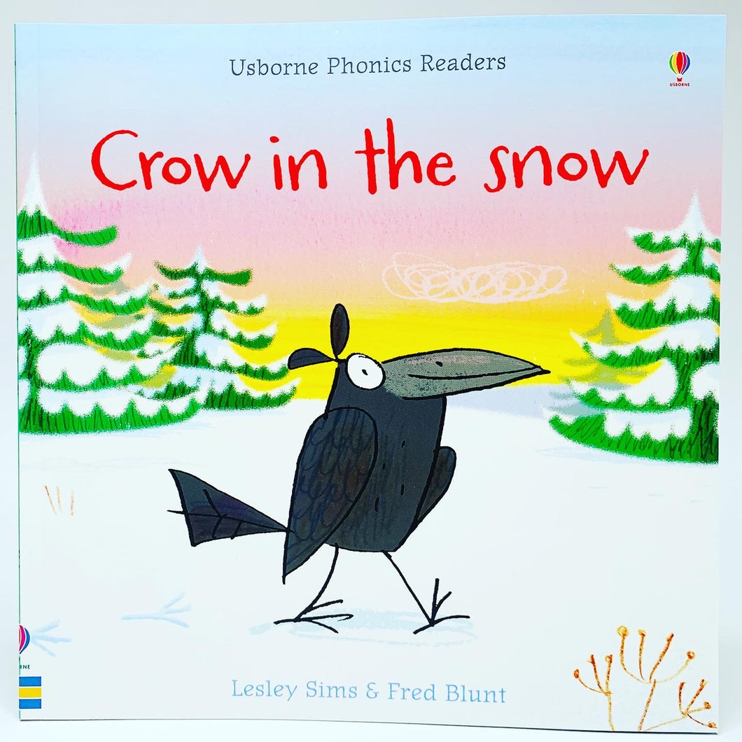 Usborne Phonics Readers: Crow in the Snow