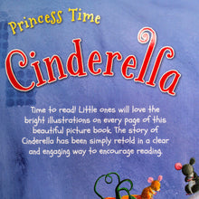 Load image into Gallery viewer, Princess Time Cinderella