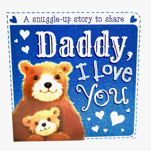 Daddy, I Love You