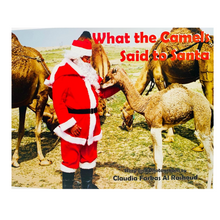 Load image into Gallery viewer, What the Camels Said to Santa