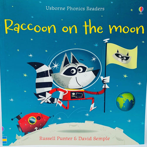 Usborne Phonics Readers: Raccoon on the Moon
