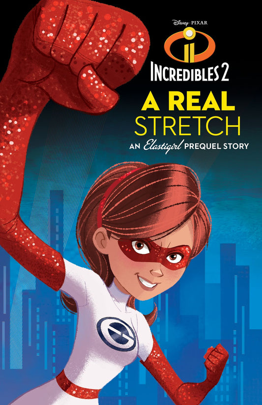 Disney Pixar Incredibles 2: A Real Stretch