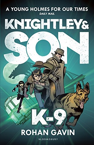 Knightley & Son: K-9