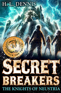 Secret Breakers: The Knights Of Neustria (#3)