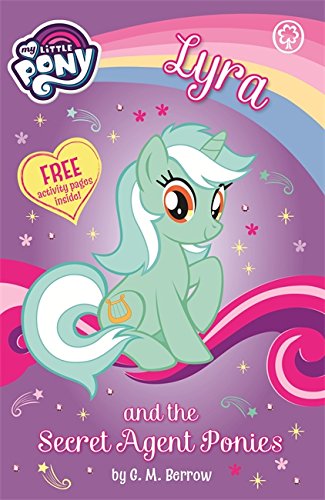 Lyra and the Secret Agent Ponies