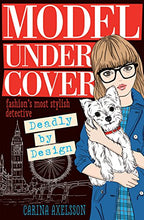 Load image into Gallery viewer, Model Undercover: Deadly by Design