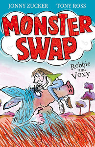 Monster Swap: Robbie and Voxy (#1)