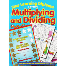 Load image into Gallery viewer, Star Learning Diploma: Multiplying and Dividing (6-8 years)