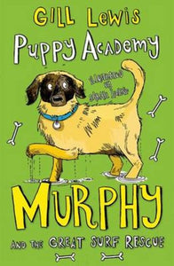 Puppy Academy: Murphy and the Great Surf Rescue (#4)