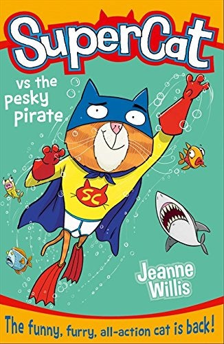 Supercat vs the Pesky Pirate (#3)