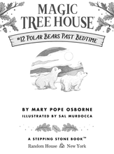 Load image into Gallery viewer, Magic Tree House: Polar Bears Past Bedtime (#12)