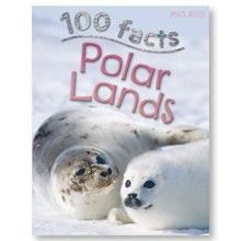 Load image into Gallery viewer, 100 Facts Polar Lands