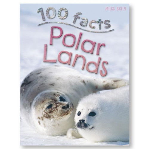 100 Facts Polar Lands