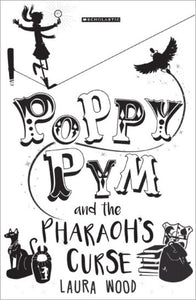 Poppy Pym and the Pharaoh's Curse (#1)