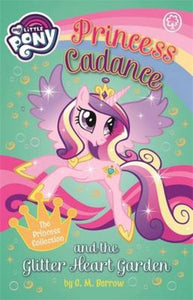 Princess Cadance and the Glitter Heart Garden