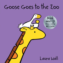 Load image into Gallery viewer, Goose Goes to the Zoo: Listen Along Book and CD