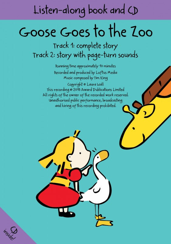 Goose Goes to the Zoo: Listen Along Book and CD