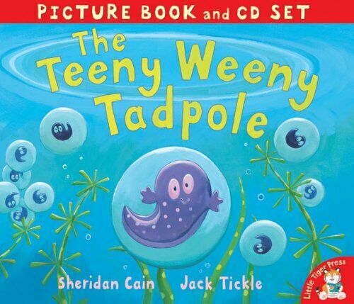 The Teeny Weeny Tadpole: Picture Book and CD