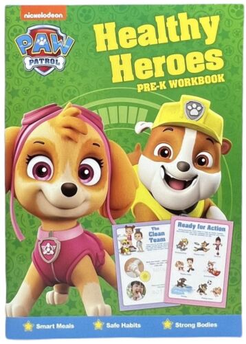 Paw Patrol: Healthy Heroes Pre-K Workbook (Smart Meals, Safe Habits, Strong Bodies)