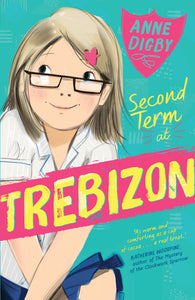 Trebizon Boarding School: Second Term at Trebizon (#2)