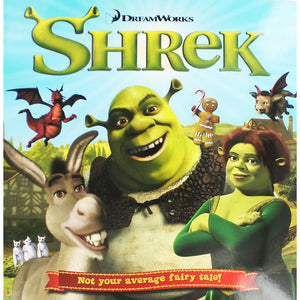Shrek: Not your average fairy tale!