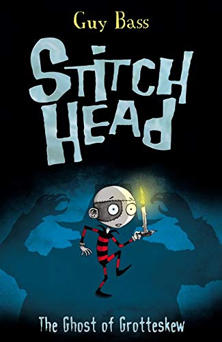 Stitch Head: The Ghost of Grotteskew (#3)