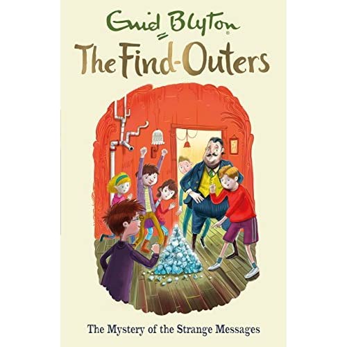 The Find-Outers: The Mystery of the Strange Messages