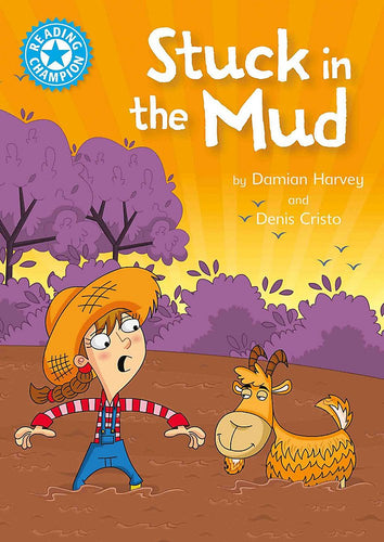 Stuck in the Mud (Blue 4)