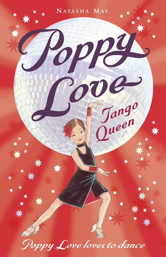 Poppy Love: Tango Queen (#6)