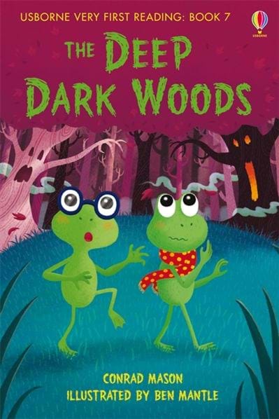 Usborne Very First Reading: The Deep Dark Woods